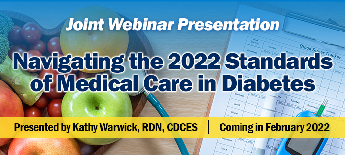 2022 Medical Standards for Diabetes Webinar